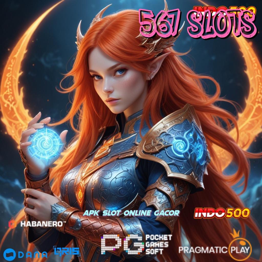 567 SLOTS → ketersediaan baru