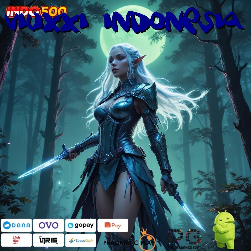 VIUXXI INDONESIA Slot Scatter Baru Dengan Maxwin