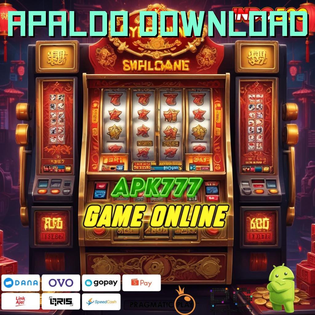 APALDO DOWNLOAD Aplikasi Jackpot Tanpa Kekalahan