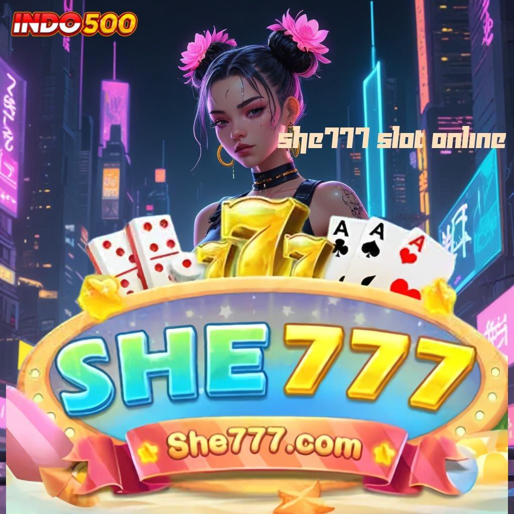 SHE777 SLOT ONLINE Event Bonus Dengan Sistem Login Terbaru