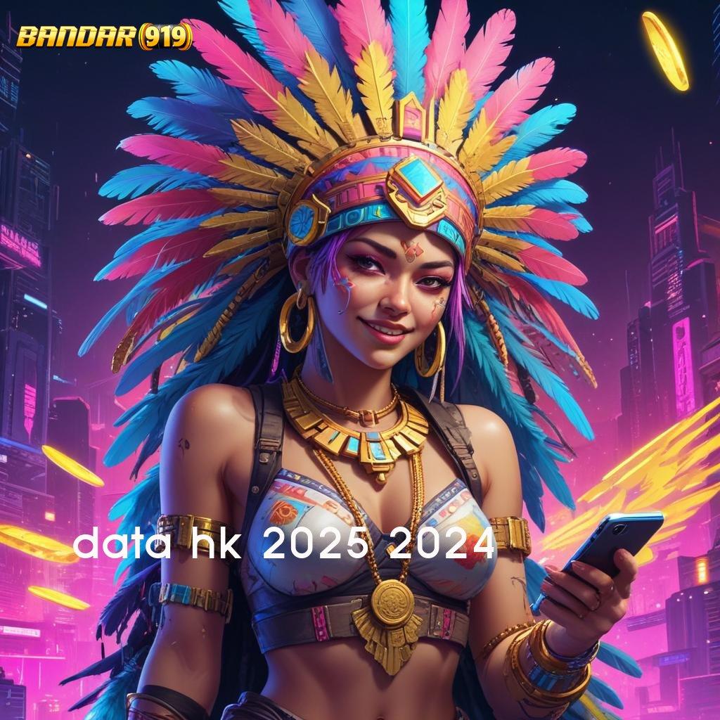 DATA HK 2025 2024 🚀 Uang Kecil Spin Tiada Hambatan Langsung