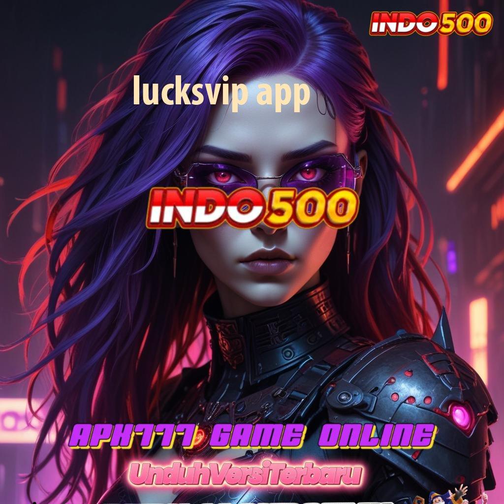 LUCKSVIP APP , motivasi kemenangan