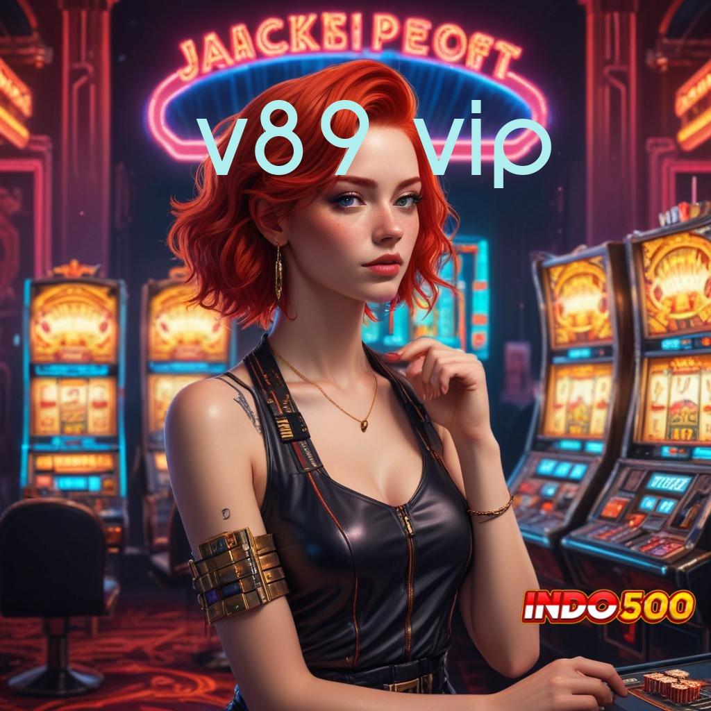 V89 VIP ➳ Kode Hampir-hampir Gacor Terbatas Memperoleh