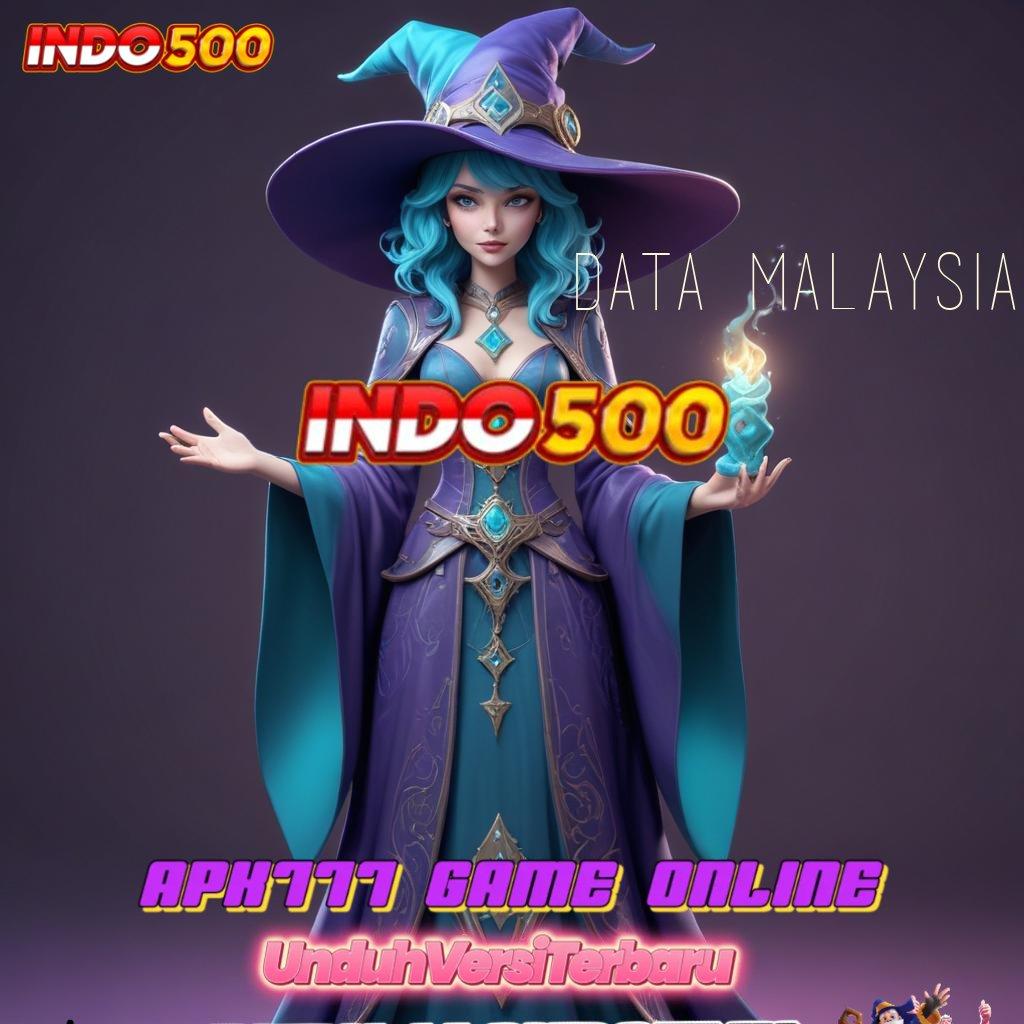 DATA MALAYSIA bukti kejayaan