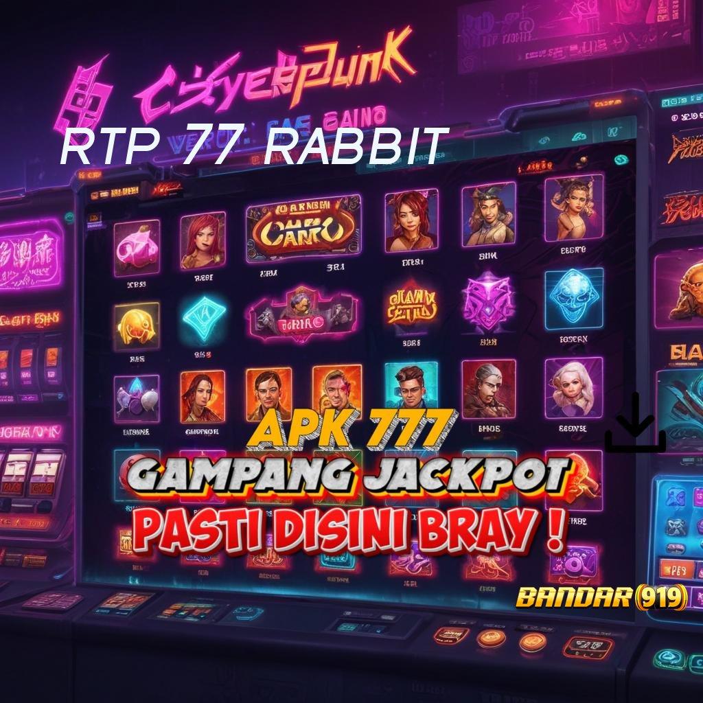 RTP 77 RABBIT ✨ Melihat Tren Baru dalam Dunia Slot Modern