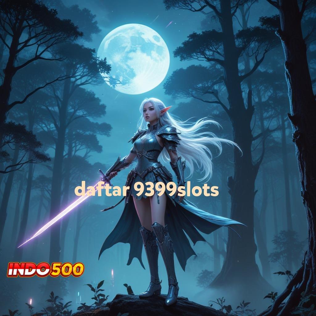 DAFTAR 9399SLOTS Intiplah Spin Baru yang Langsung Memberikan Cuan