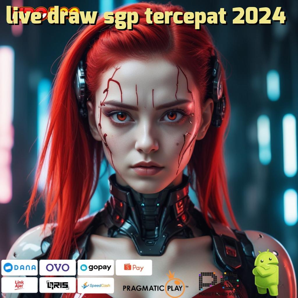 LIVE DRAW SGP TERCEPAT 2024 Kemenangan Nonstop Hack Slot Apk Update Terbaru