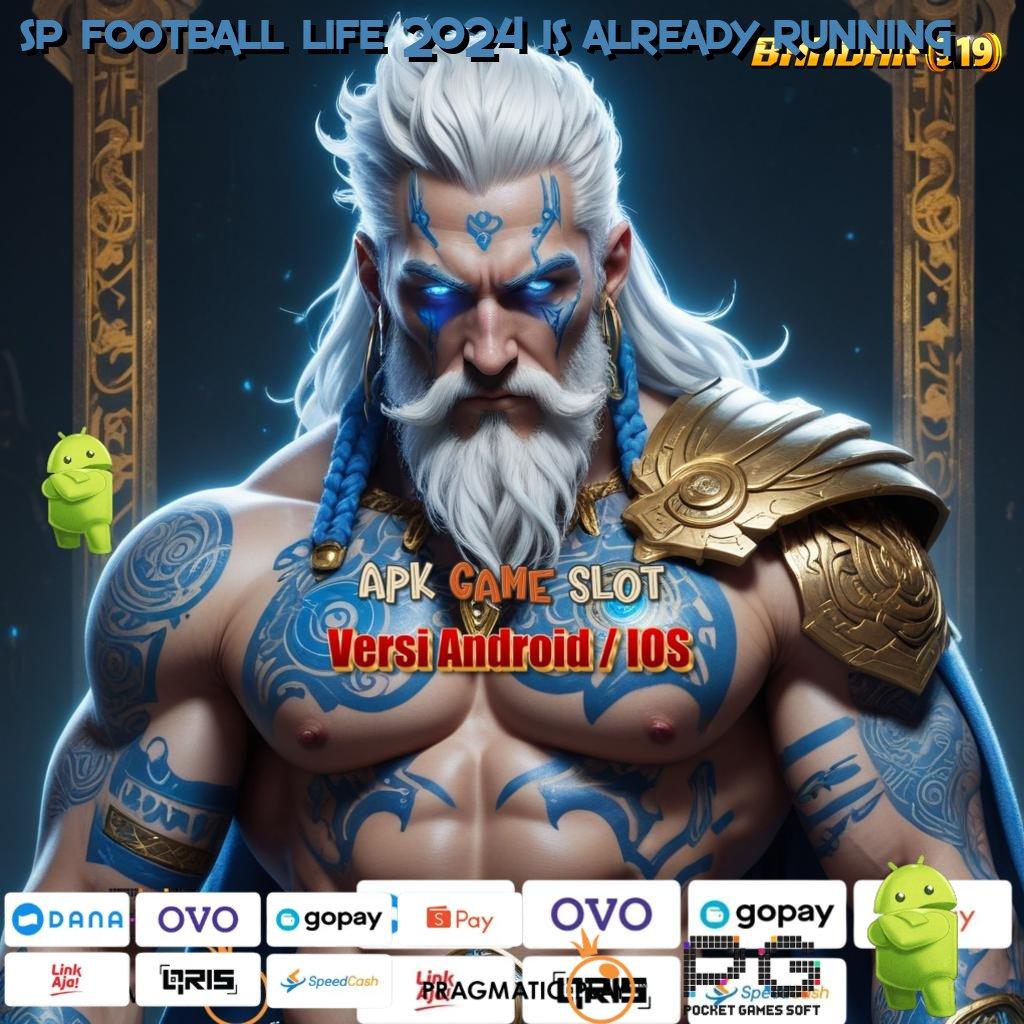 SP FOOTBALL LIFE 2024 IS ALREADY RUNNING | Keamanan Data Dijamin Dengan Solusi Digital Unggul