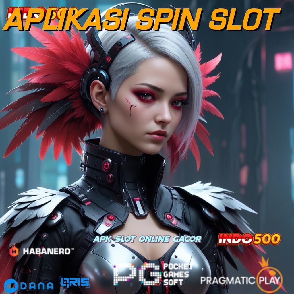 APLIKASI SPIN SLOT 🔎 Sumber Lahan Ruang Utama Interaksi Modern