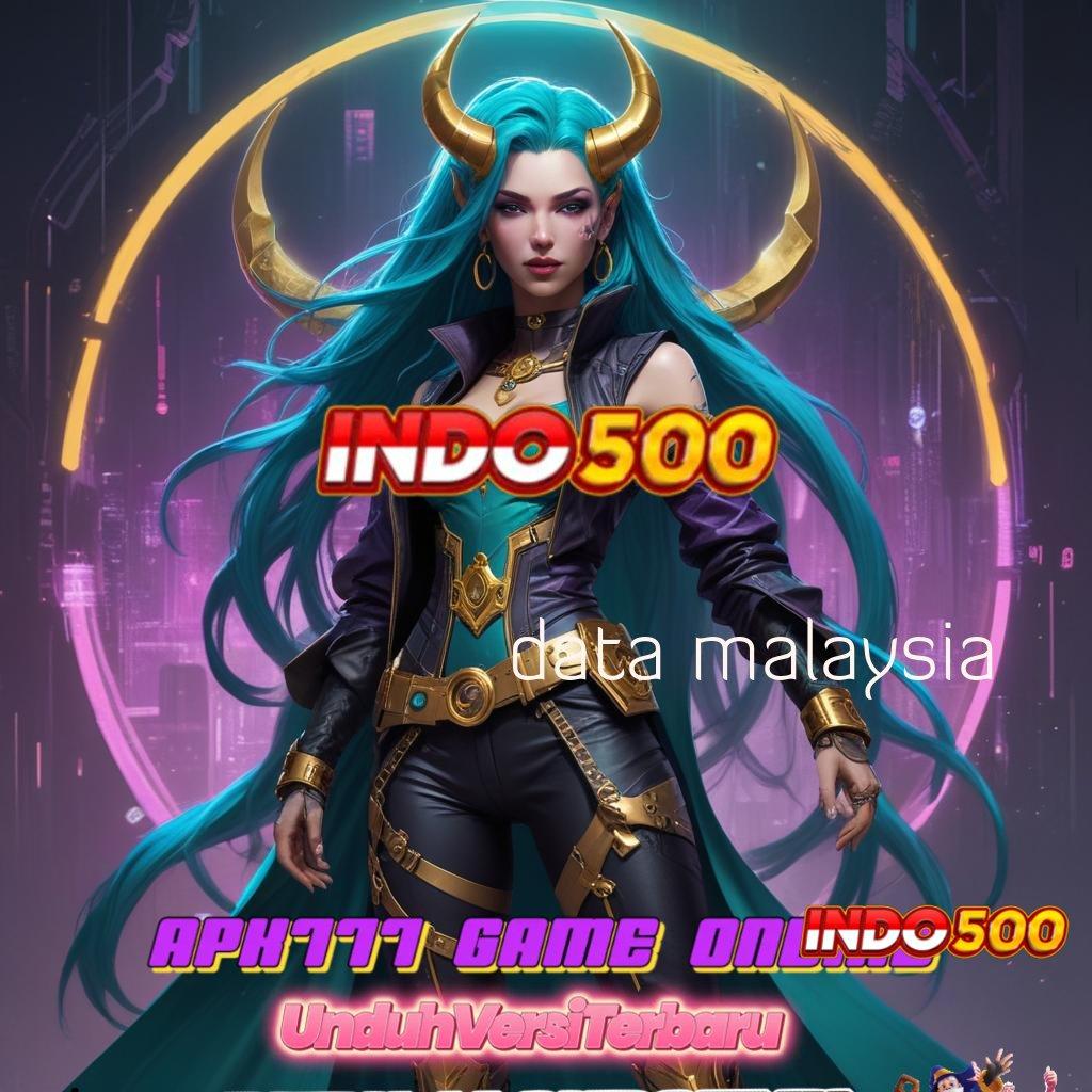 DATA MALAYSIA ✷ sukses aman menang