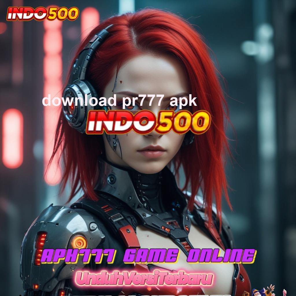 DOWNLOAD PR777 APK ↪ Login Langsung Untuk Slot Dengan Scatter Maksimal