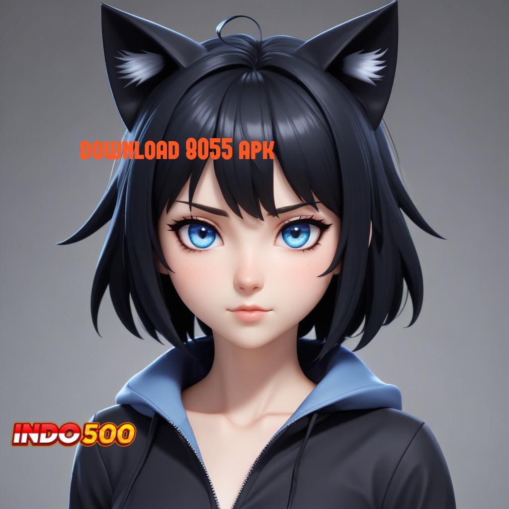 DOWNLOAD 8055 APK ⋗ Pola Baru Dengan Koneksi Langsung Dan Stabil