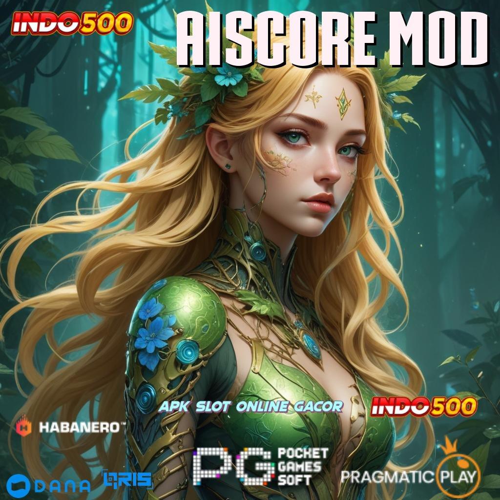 Aiscore Mod