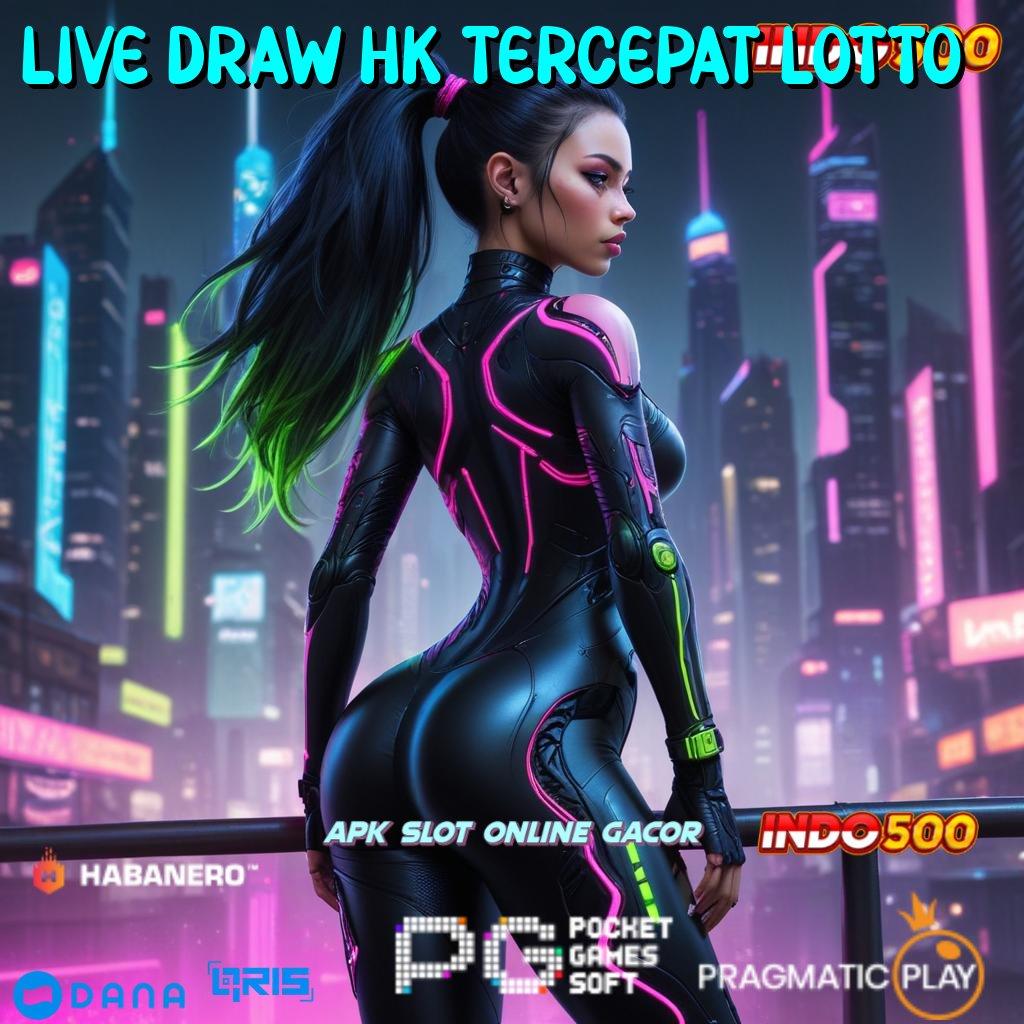 Live Draw Hk Tercepat Lotto