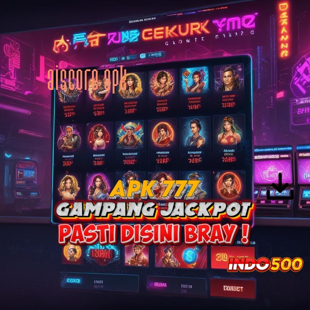 AISCORE APK 💯 Bertemu! 1000 Strategi Menanti Kaya