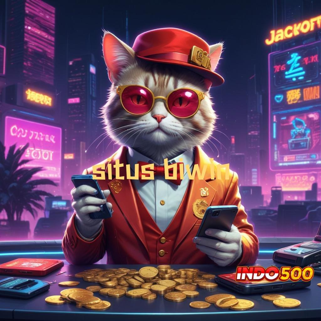 SITUS BIWIN ✷ Arena Keuntungan Untuk Spin Scatter Stabil