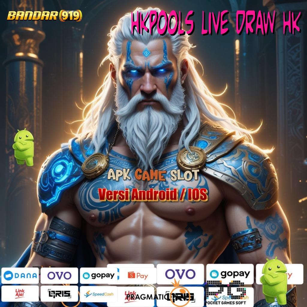 HKPOOLS LIVE DRAW HK > trik terbukti