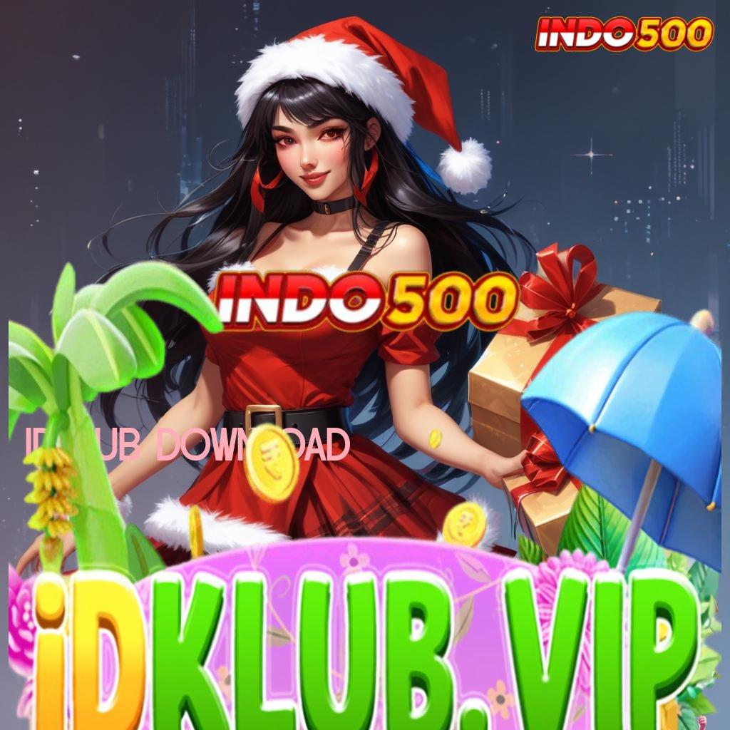 IDKLUB DOWNLOAD 🥇 Game Android Unduhan Terbaik Versi Modern