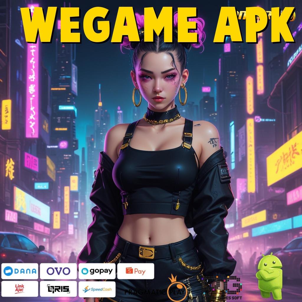 WEGAME APK @ (Versi New) Baru Untuk Bonus Maksimal