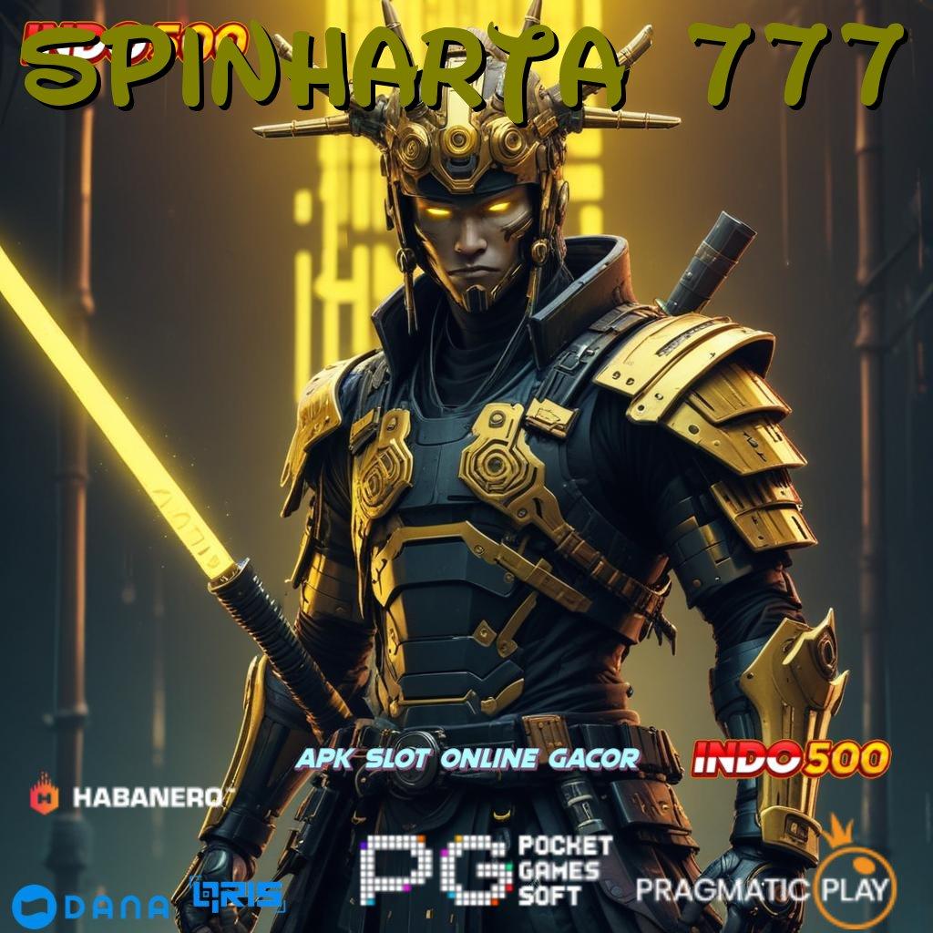 SPINHARTA 777 🔥 taktik stop aman dp cuan kemampuan