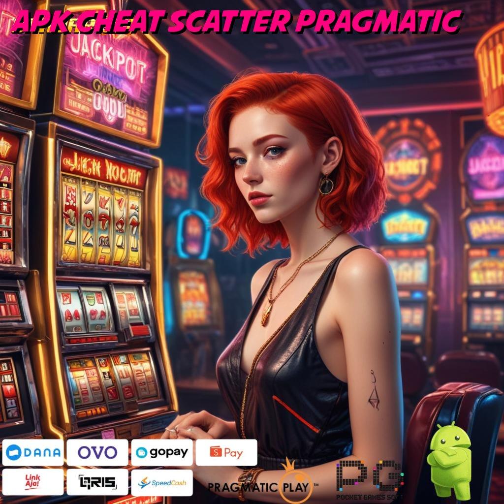 APK CHEAT SCATTER PRAGMATIC # Gapai Keputusan Pemenang Dengan Rancangan Maksimal