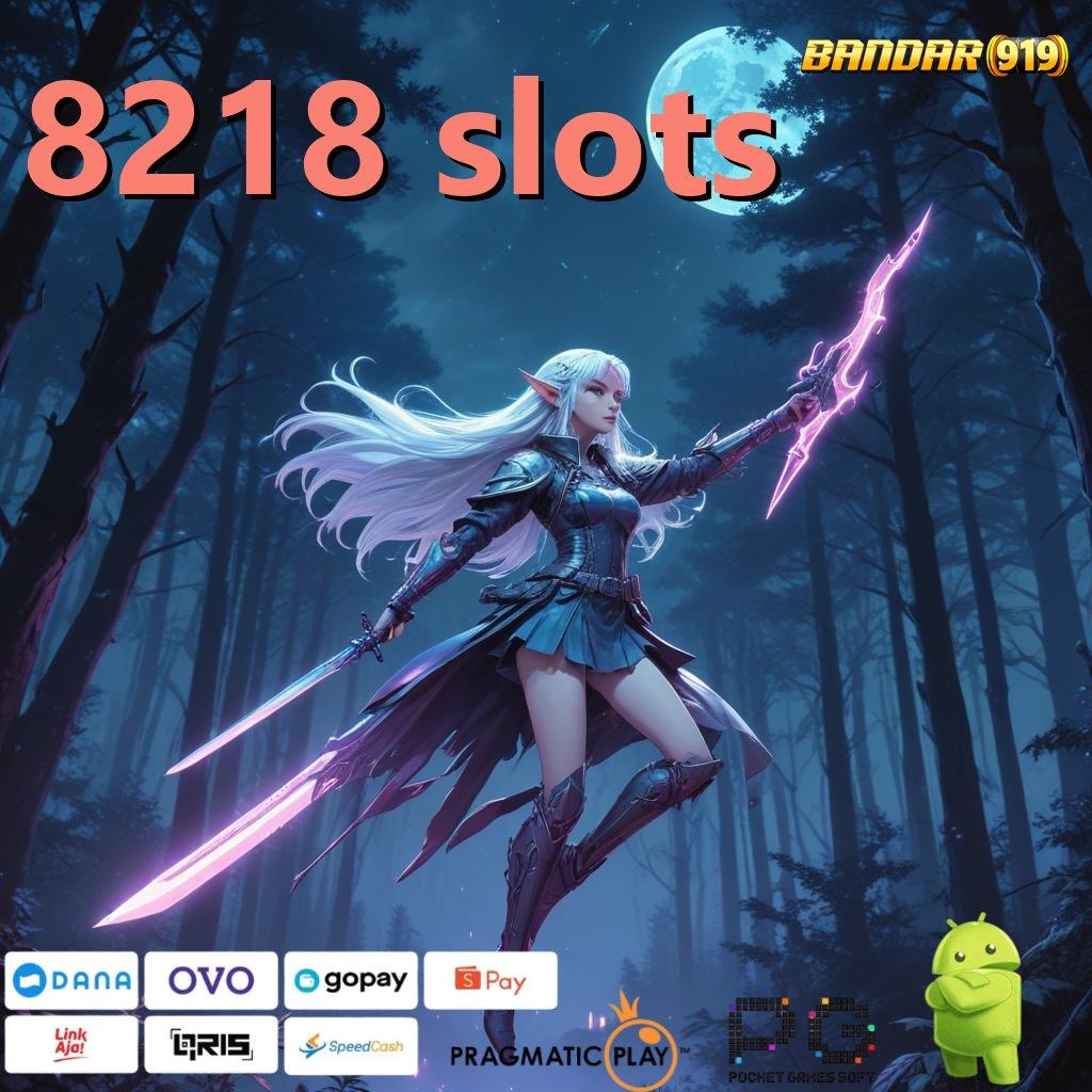 8218 SLOTS , (Versi New) terbaru 2025 APK slot 9.5 ((Login)) unduh gratis android