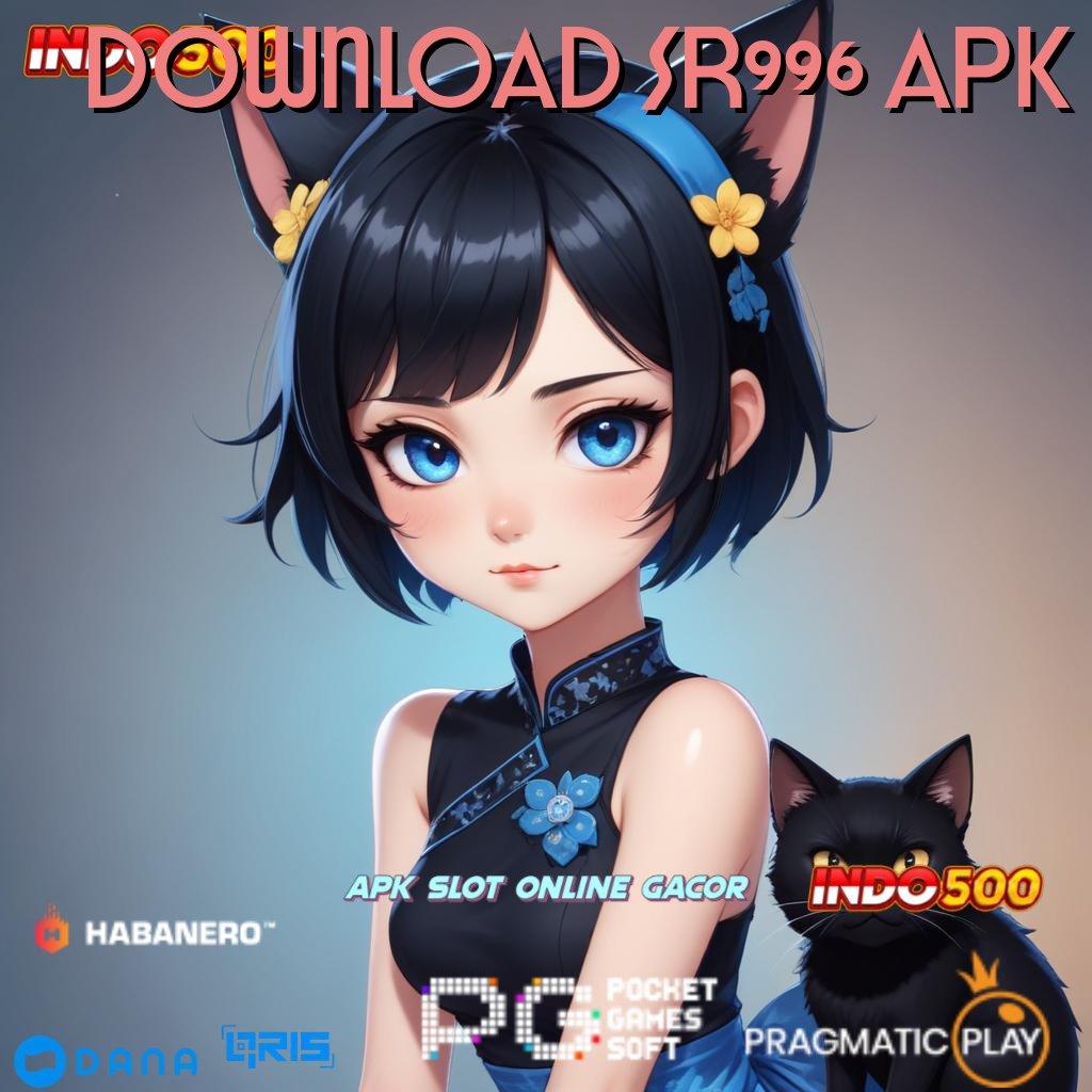 DOWNLOAD SR996 APK ↪ akses cepat sambungan berbagi versi konektivitas a