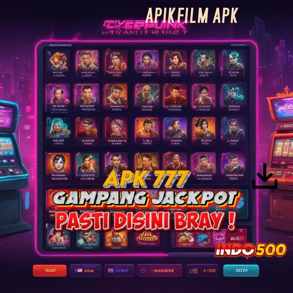 APIKFILM APK 🔥 prioritas ambisi kesuksesan akhir