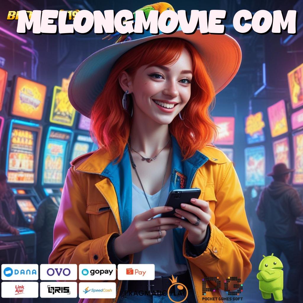 MELONGMOVIE COM @ potensi maksimal dengan taktik terbaik depo bank