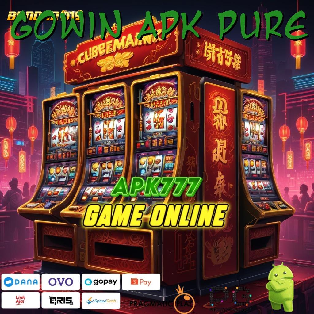 GOWIN APK PURE > Mesin VIP! Tajir Melintir dengan Satu Klik!