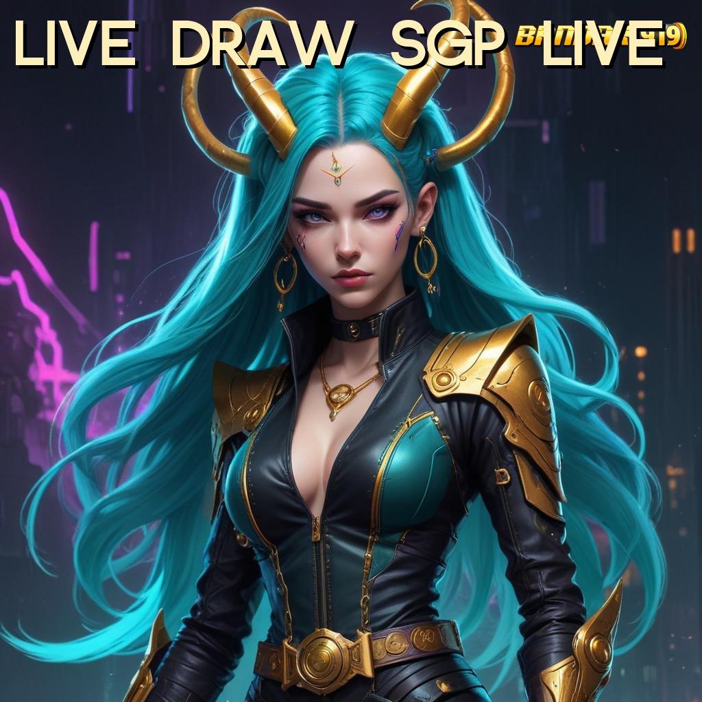 LIVE DRAW SGP LIVE 🔥 Kode Rahasia Keberuntungan Slot Gacor 2025, Si Raja Duit!