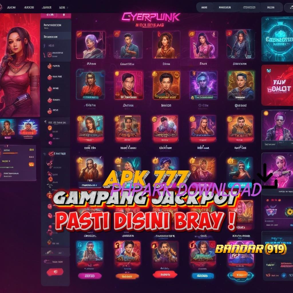 PHPARK DOWNLOAD 🐉 Sukses Gemilang Jalur Yang Mengarah Ke Maxwin