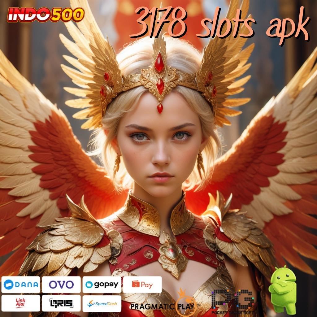 3178 SLOTS APK kunci rahasia sukses