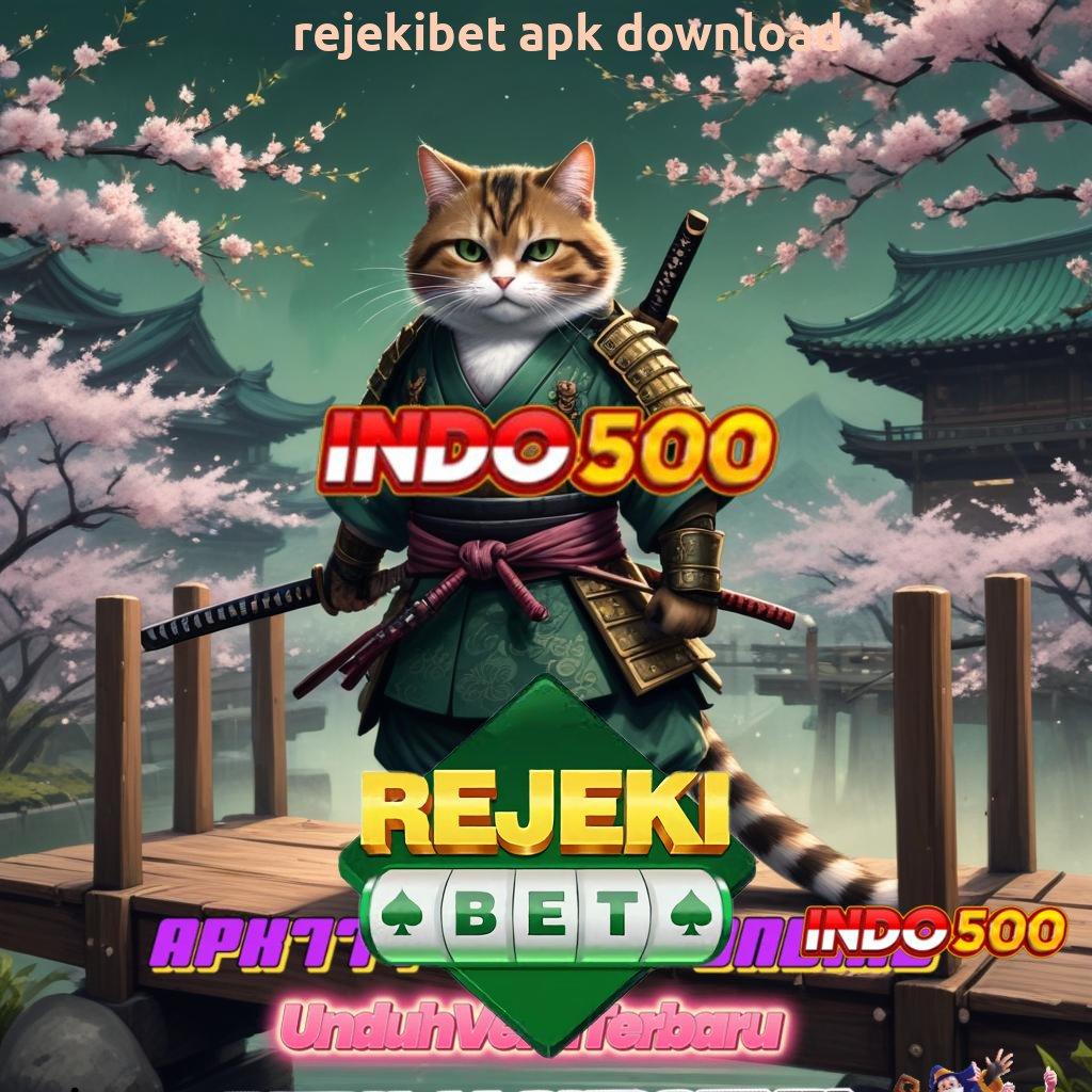 REJEKIBET APK DOWNLOAD 🐉 mesin gacor penuh rezeki