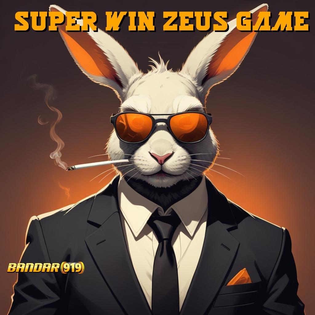 SUPER WIN ZEUS GAME 🔎 Pembaruan APK Bonus Harian Ruang Interaksi