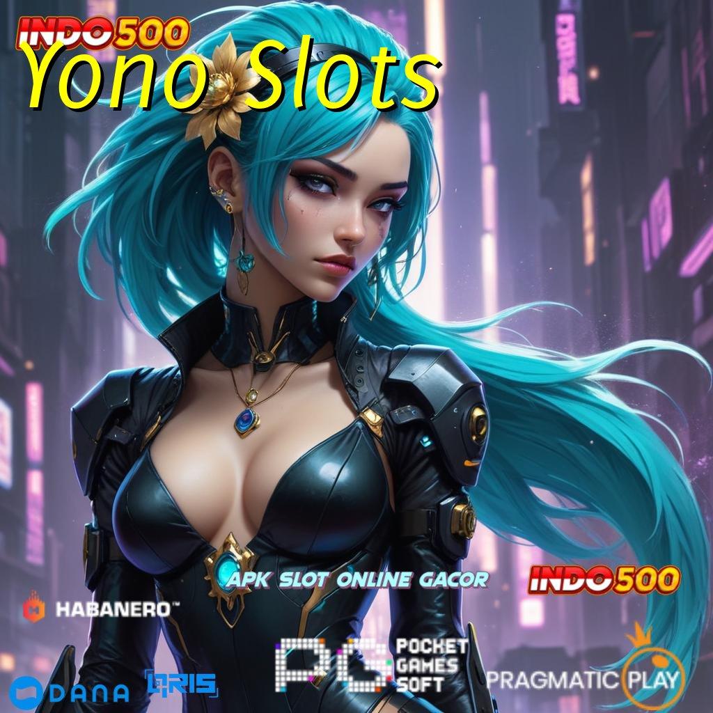 Yono Slots