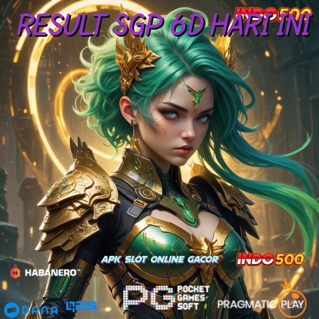 RESULT SGP 6D HARI INI ➳ Kado Bonus Istimewa Bonus Bebas IP 100 Pemula