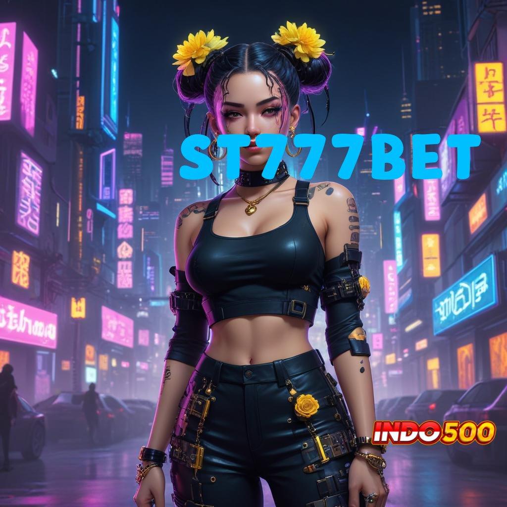 ST777BET ➰ Akun Mudah Jp Sistem Yang Inovatif