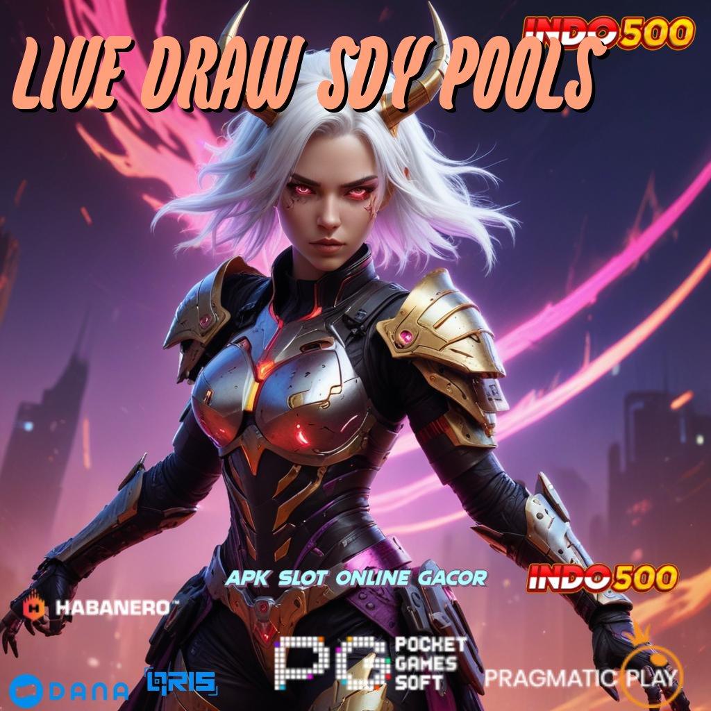 LIVE DRAW SDY POOLS ➳ Roda Jackpot APK Slot Idr 777 2025 yang Hit