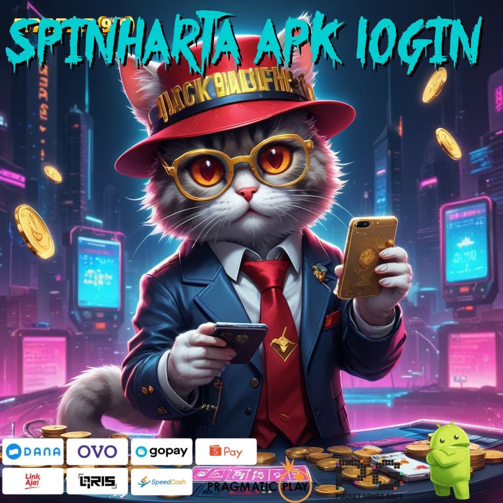 SPINHARTA APK LOGIN > Area Kerja Baru dengan Infrastruktur Digital Stabil