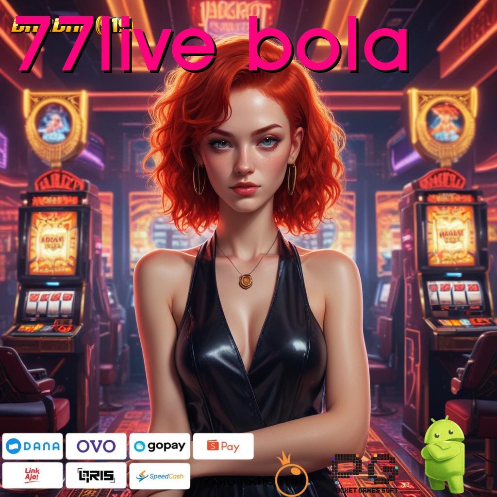 77LIVE BOLA : Mudah Cuan Download Aplikasi Uang Asli dengan Mudah