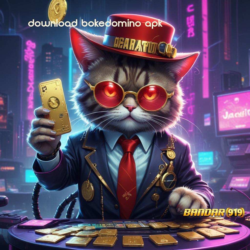 DOWNLOAD BOKEDOMINO APK ➳ sudah dijamin kaya