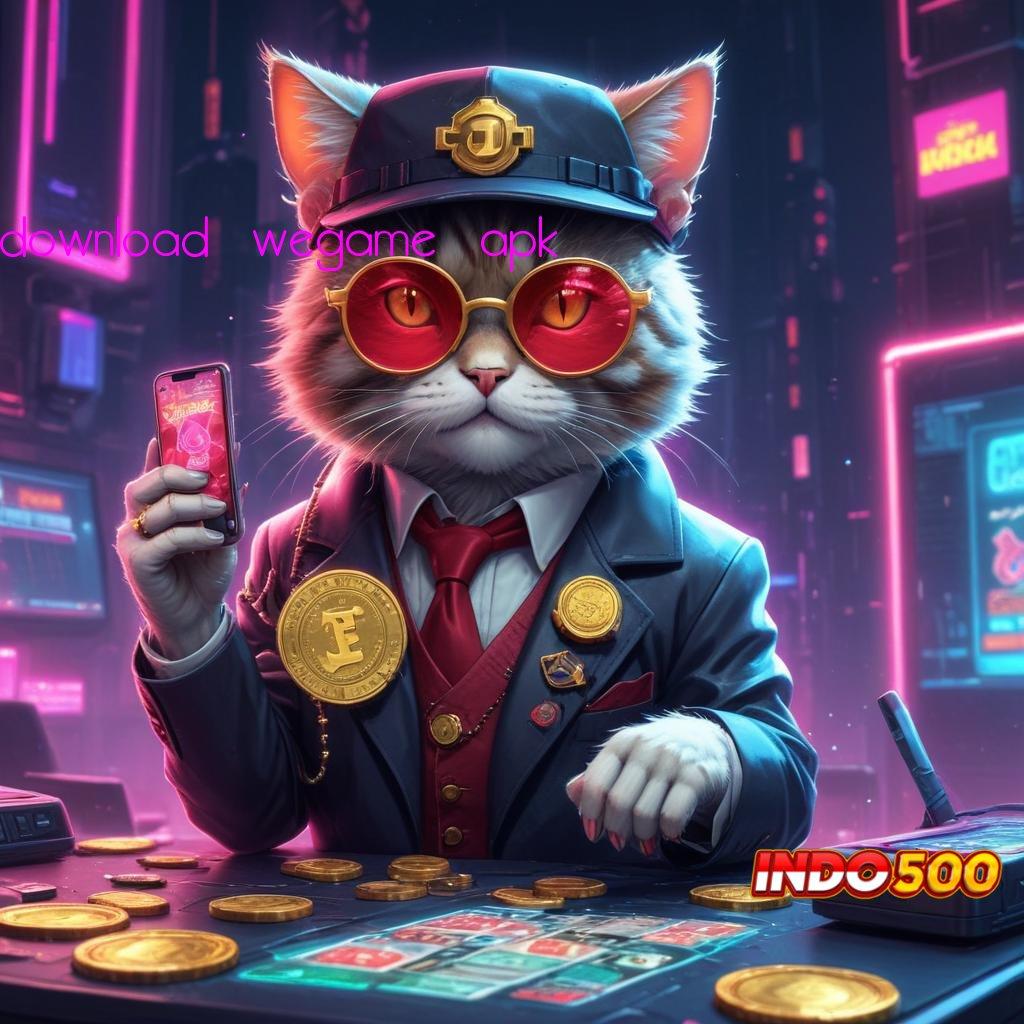 DOWNLOAD WEGAME APK , Formulasi Teknikal Praktik Lisensi Tidak Ribet