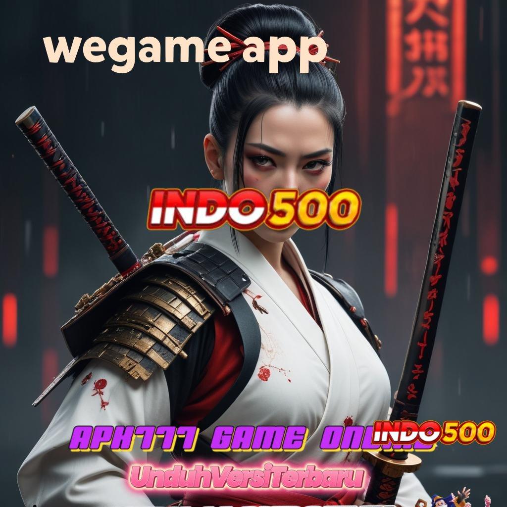 WEGAME APP ➰ wadah titik interaksi titik tolak dasar kontainer