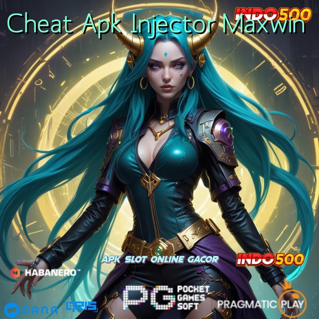 Cheat Apk Injector Maxwin