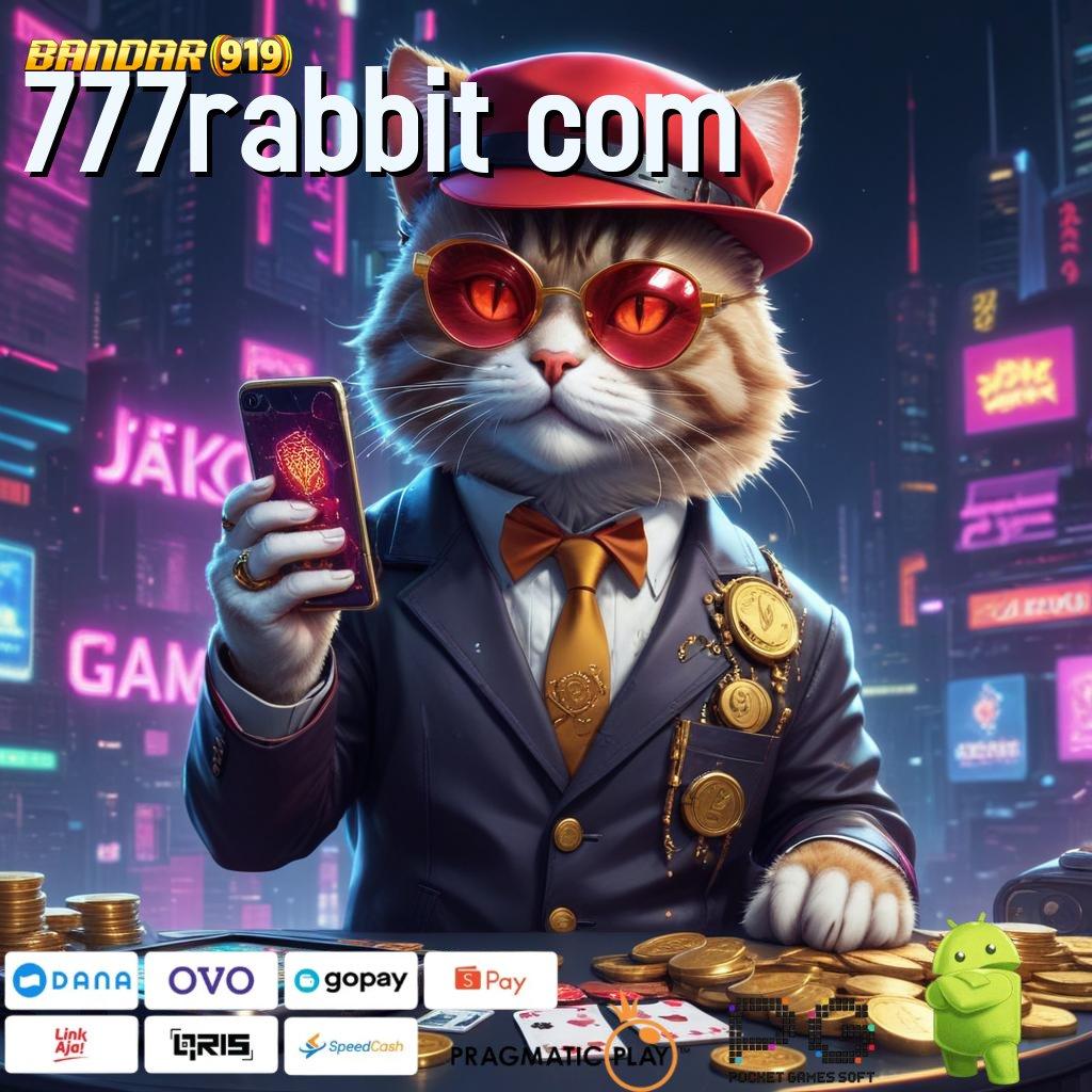 777RABBIT COM : Rencana Strategis Slot Rezeki Melimpah Tanpa Kendala