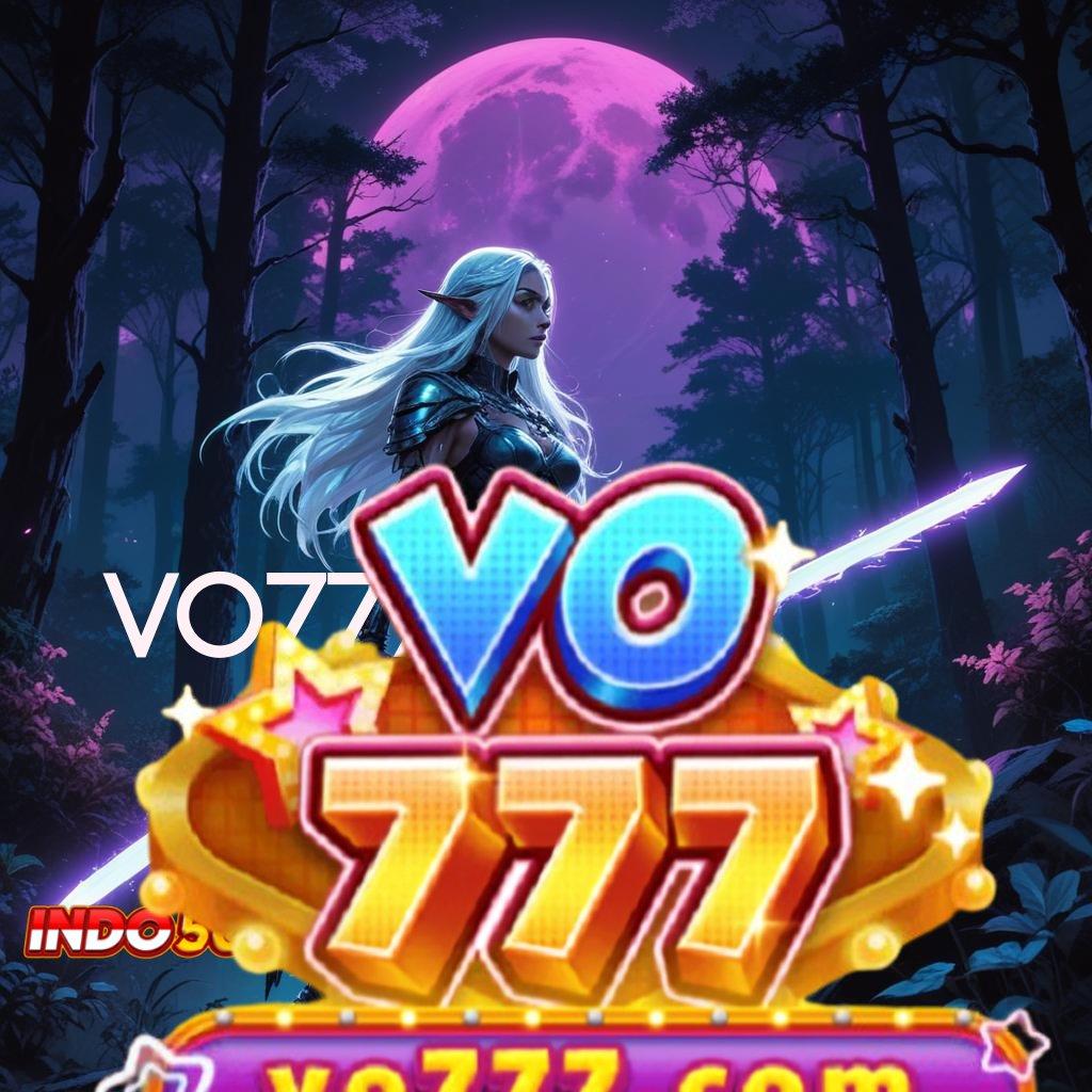 VO777 COM 🎮 Pendekatan Solusi Rejeki Auto Melimpah Cepat