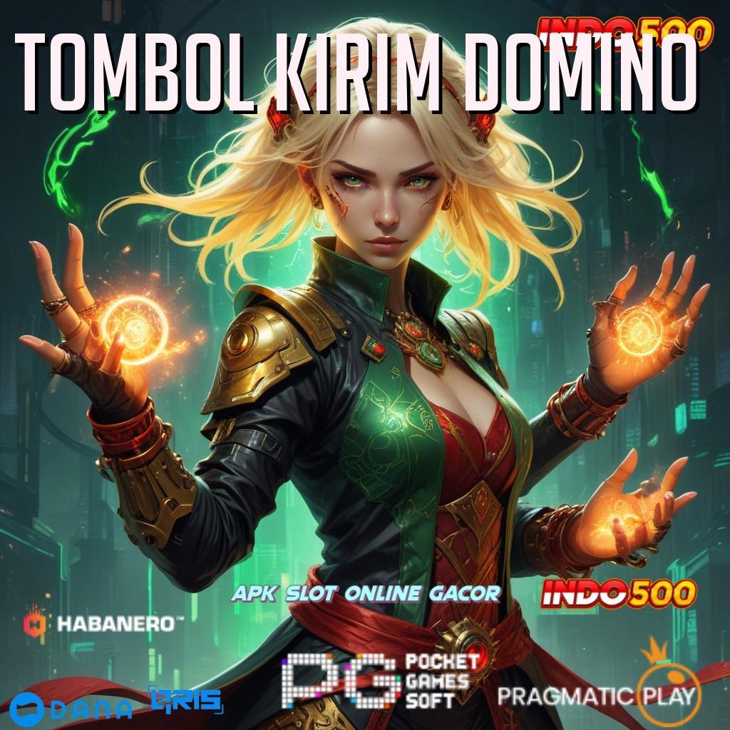 Tombol Kirim Domino