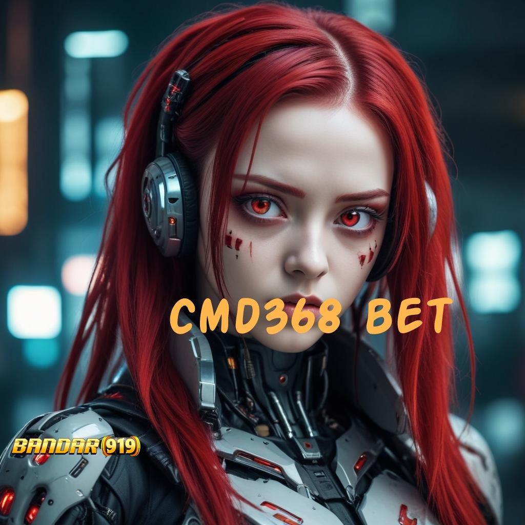 CMD368 BET ↦ slot juara bijaksana menuju stabilitas pasti