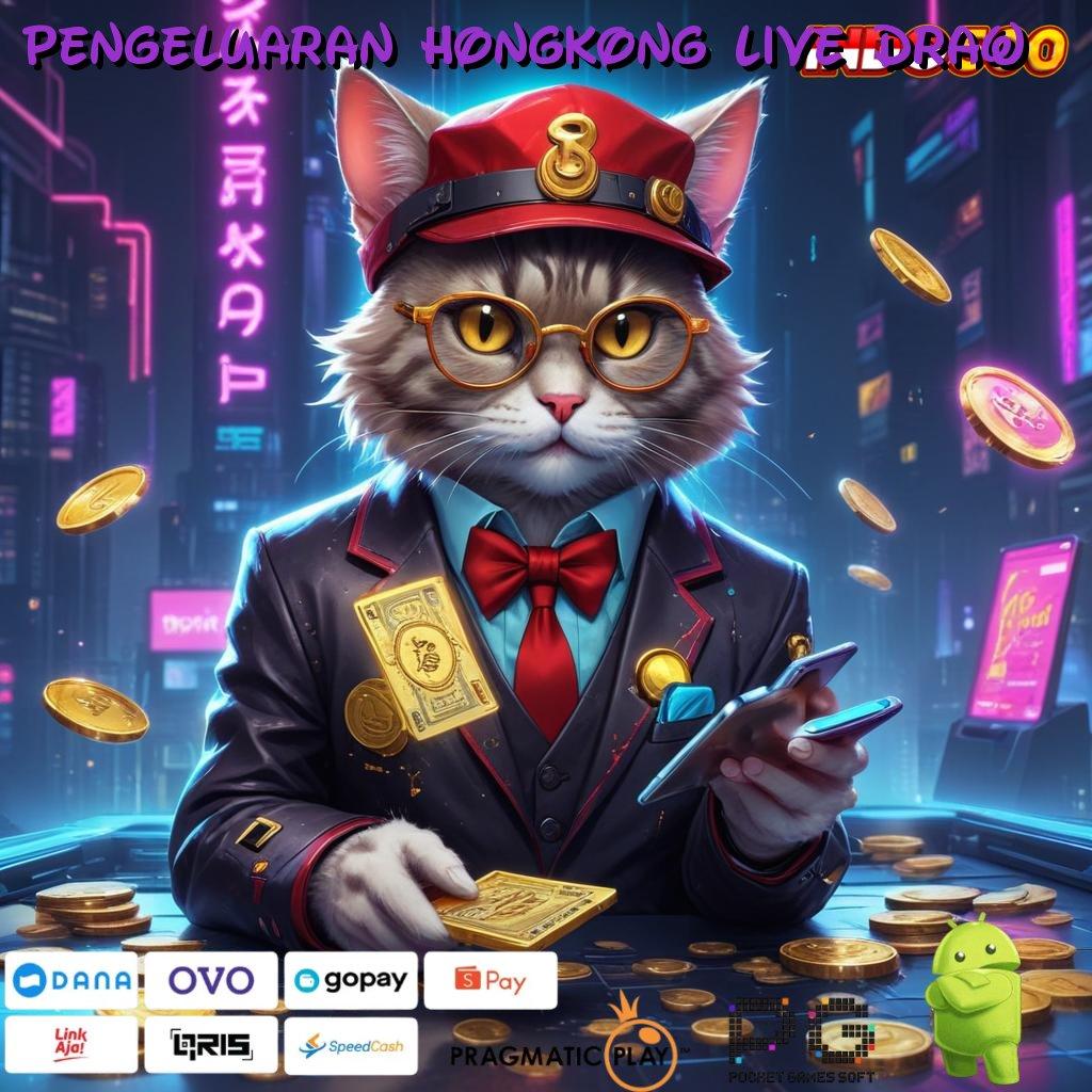 PENGELUARAN HONGKONG LIVE DRAW Menghargai Proses Nyaman Tidak Rumit Cepat